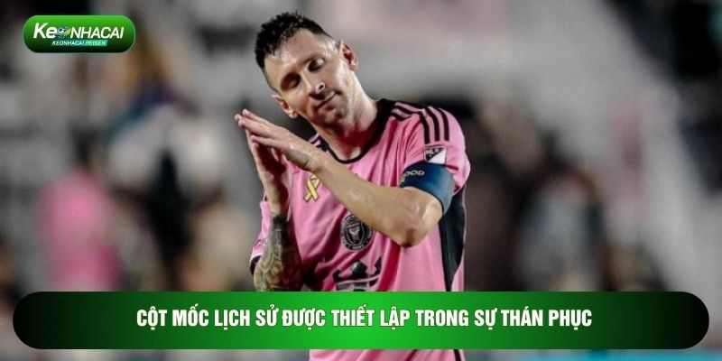 Messi Ăn Mừng Bàn Thắng: Bật Mí Ý Nghĩa Đằng Sau Đó 3 Cột mốc lịch sử được thiết lập trong sự thán phục