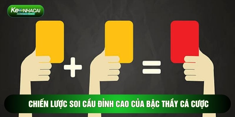 Chiến lược soi cầu đỉnh cao của bậc thầy cá cược