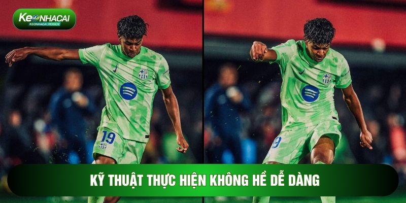 Kỹ thuật thực hiện không hề dễ dàng