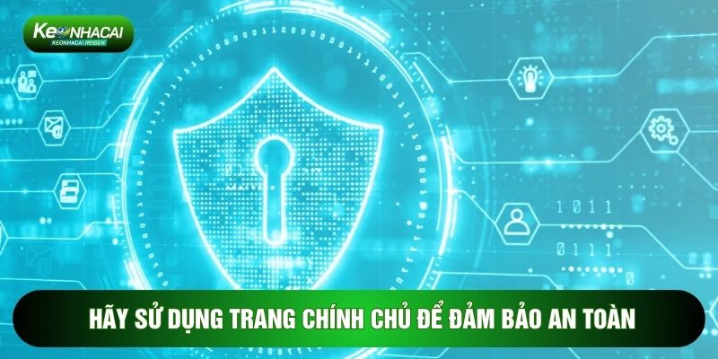 Livescore 3 Hãy sử dụng trang chính chủ để đảm bảo an toàn