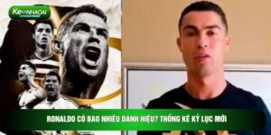 Ronaldo Có Bao Nhiêu Danh Hiệu? Thống Kê Kỷ Lục Mới