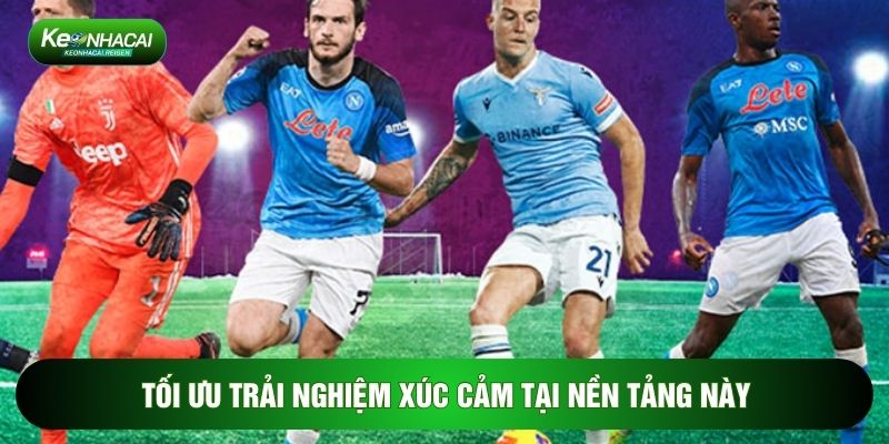 Tối ưu trải nghiệm xúc cảm tại nền tảng này
